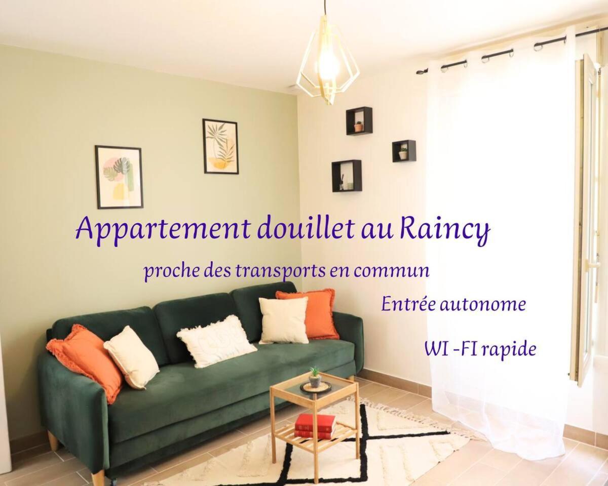 Appartement 2 Pieces Au Raincy Proche De Paris Le Raincy ภายนอก รูปภาพ